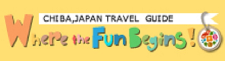 CHIBA , JAPAN  TRAVEL  GUIDE  Where  the Fun  Begins!